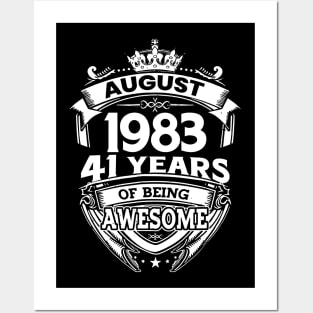 August 1983 41 Years Of Being Awesome 41st Birthday Posters and Art